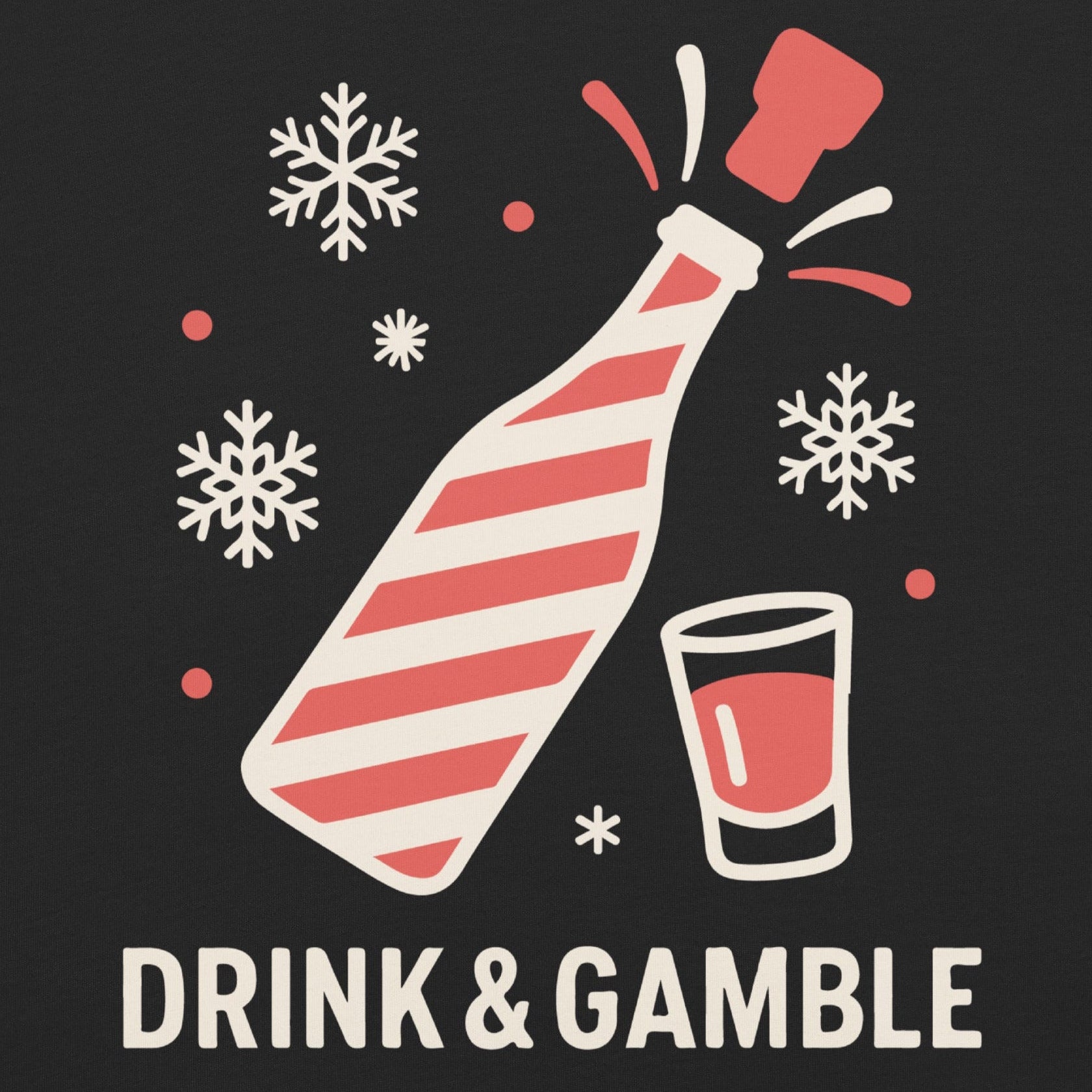 Drink & Gamble Christmas Pop Off T-Shirt